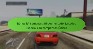 featured-image-bonus-rp-semanais-rp-aumentado-missoes-especiais-recompensas-unicas