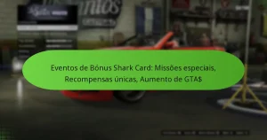 featured-image-eventos-de-bonus-shark-card-missoes-especiais-recompensas-unicas-aumento-de-gta