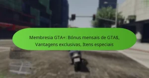 featured-image-membresia-gta-bonus-mensais-de-gta-vantagens-eclusivas-itens-especiais