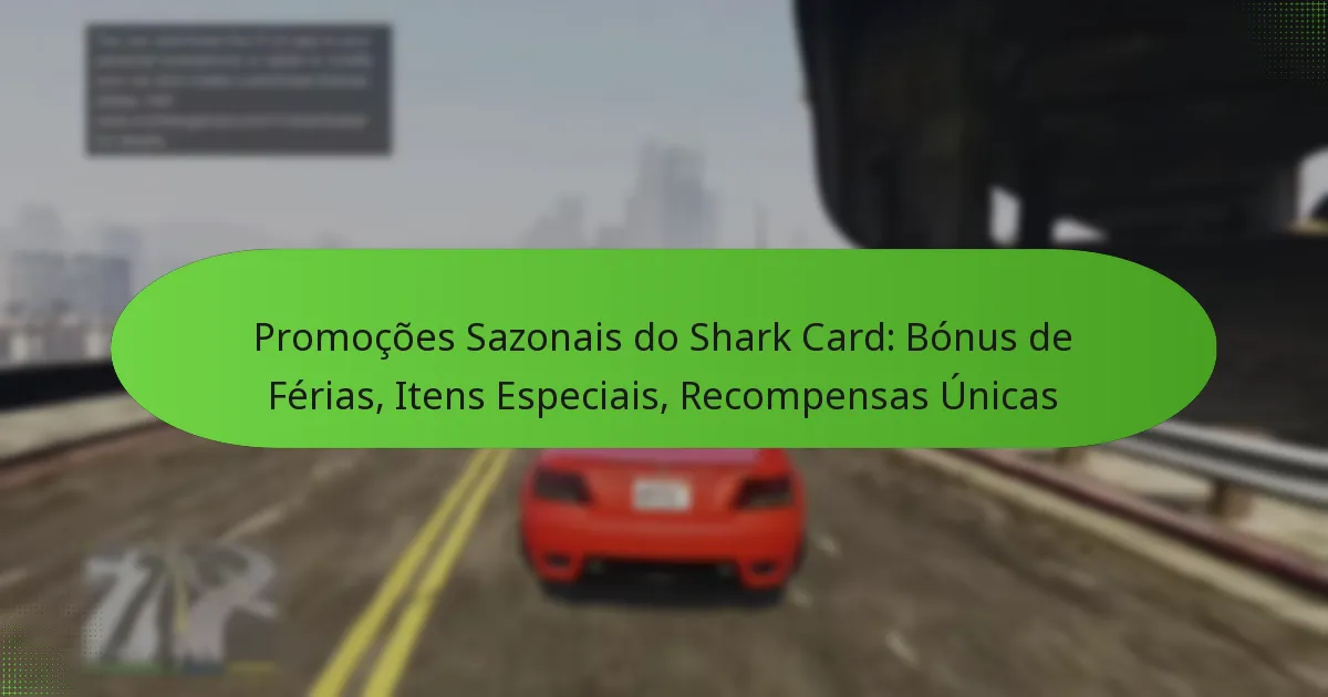 featured-image-promocoes-sazonais-do-shark-card-bonus-de-ferias-itens-especiais-recompensas-unicas