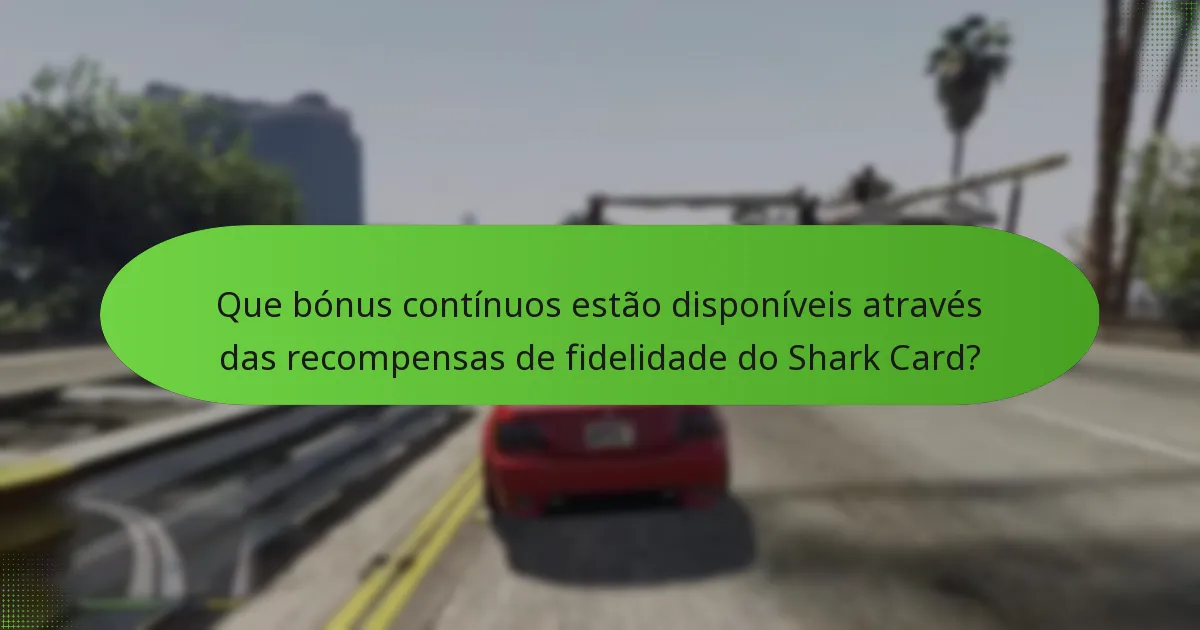 Como é que as recompensas de fidelidade do Shark Card se comparam a outras compras dentro do jogo?